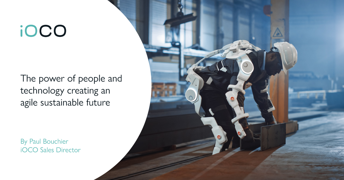 The power of people and technology creating an agile sustainable future